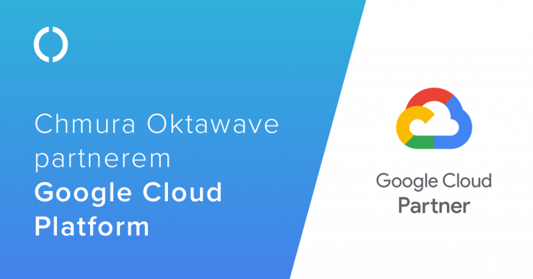 Chmura Oktawave partnerem Google Cloud Platform